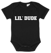 Load image into Gallery viewer, Dude/Lil’ Dude Adult T-Shirt &amp; Baby Onesie Set
